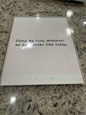 Framed picture of a quote